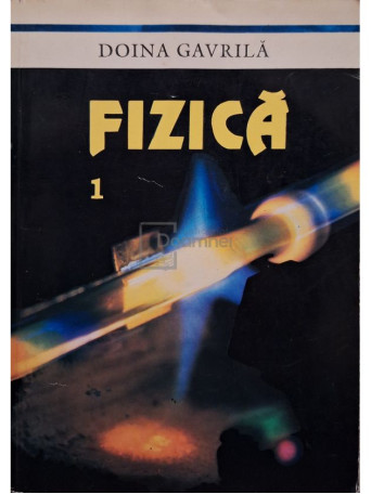 Doina Gavrila - Fizica, vol. 1 - 1994 - Brosata