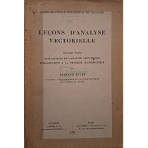 Lecons d'analyse vectorielle, deuxieme partie