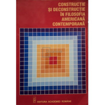 Constructie si deconstructie in filozofia americana contemporana