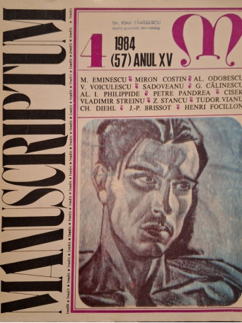 D. Panaitescu Perpessicius - Manuscriptum, nr. 4/1984 (57) anul XV - 1984 - Brosata