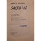 Vasile Bogrea - Sacra via - Pagini literare si publicistica - 1973 - Cartonata