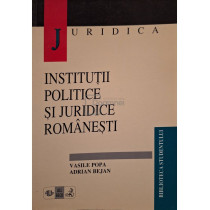 Institutii politice si juridice romanesti