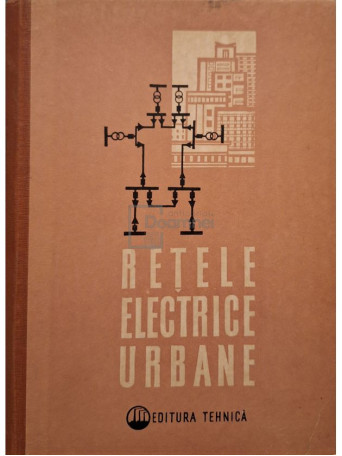 B. L. Aizenberg - Retele electrice urbane - 1963 - Cartonata