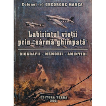 Labirintul vietii prin sarma ghimpata (semnata)