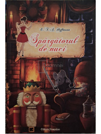 E. T. A. Hoffmann - Spargatorul de nuci - 2013 - Brosata