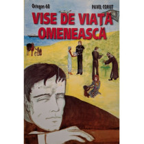 Vise de viata omeneasca
