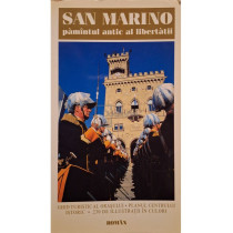San marino - Pamantul antic al libertatii