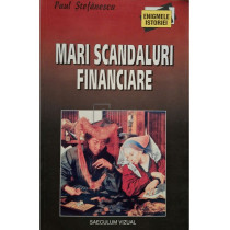 Mari scandaluri financiare