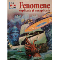 Fenomene explicate si neexplicate