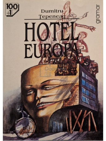 Dumitru Tepeneag - Hotel Europa - 1999 - Brosata
