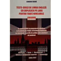 Teste-grila de limba engleza cu explicatii pe larg pentru toate nivelurile