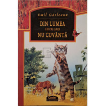 Din lumea celor care nu cuvanta