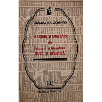 Maxime si cugetari din folclorul si literatura rusa si sovietica