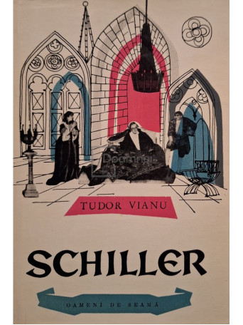 Tudor Vianu - Schiller - 1961 - Brosata