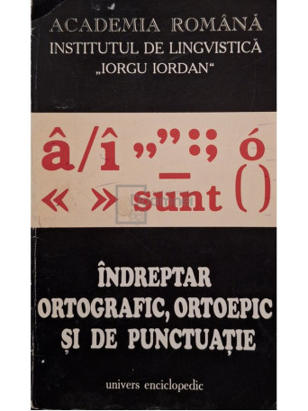 Marina Radulescu (red.) - Indreptar ortografic, ortoepic si de punctuatie, editia a V-a - 1995 - Brosata