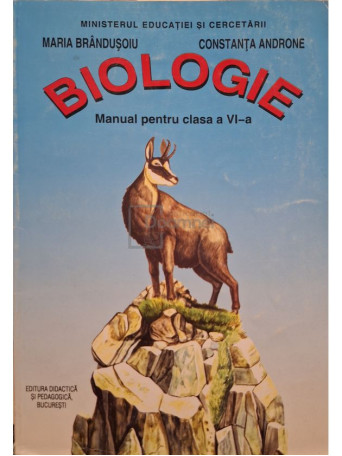 Maria Brandusoiu - Biologie - Manual pentru clasa a VI-a - 2004 - Brosata