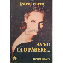 Sa vii ca o parere...