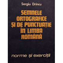 Semnele ortografice si de punctuatie in limba romana - Norme si exercitii