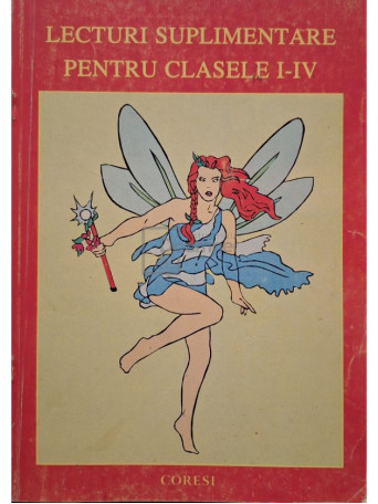 Violeta Carutasu - Lecturi suplimentare pentru clasele I-IV - 1997 - Brosata