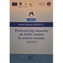 Particularitati sintactice ale limbii romane in context romanic, invinitivul