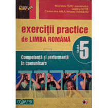 Exercitii practice de limba romana - Competenta si performanta in comunicare, clasa a V-a