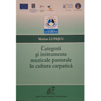 Categorii si instrumente muzicale pastorale in cultura carpatica