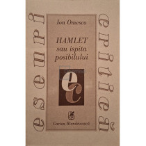 Hamlet sau ispita posibilului (semnata)