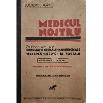 Medicul nostru, editia a III-a