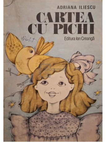 Adriana Iliescu - Cartea cu Pichi - 1987 - Brosata