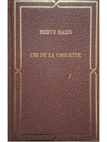 Herve Bazin - Cri de la chouette - 1973 - Cartonata
