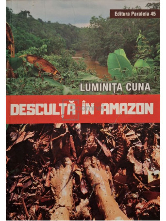 Luminita Cuna - Desculta in amazon - 2018 - Brosata