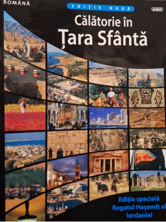 Randall D. Smith - Calatorie in Tara Sfanta - Regatul Hasemit al Iordaniei - 2009 - Brosata