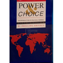 Power & choice - An introduction to political science