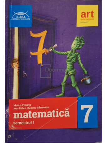 Marius Perianu - Matematica, clasa a VII-a, semestrul I - 2017 - Brosata