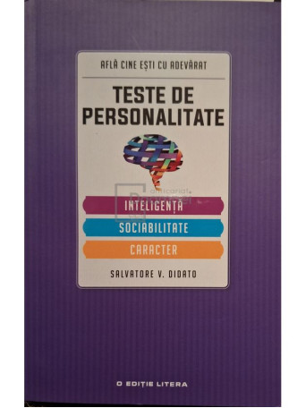 Salvatore V. Didato - Teste de personalitate - Inteligenta, sociabilitate, caracter - 2017 - Brosata