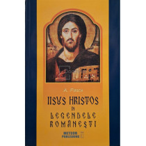 Iisus Hristos in legendele romanesti