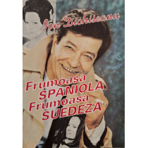 Frumoasa spaniola, frumoasa suedeza