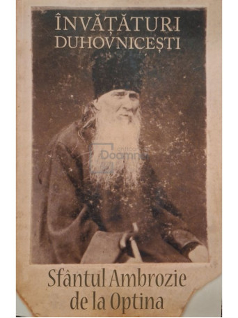 Sfantul Ambrozie de la Optina - Invataturi Duhovnicesti - 2010 - Brosata