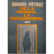 De la normal la paranormal, vol. 1