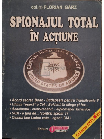 Florian Garz - Spionajul total in actiune - Brosata