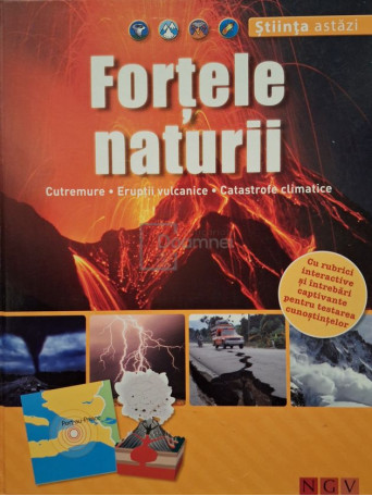 Birgit Glaser - Fortele naturii - Cutremure, eruptii vulcanice, catastrofe climatice - Cartonata