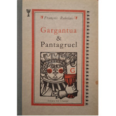 Gargantua & Pantagruel
