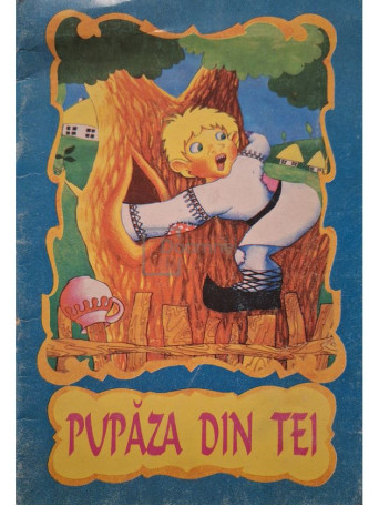 Pupaza din tei - 1999 - Brosata