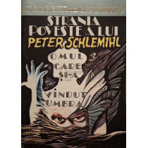 Strania poveste a lui Peter Schlemihl - Omul care si-a vandut umbra
