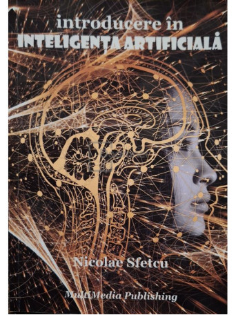 Nicolae Sfetcu - Introducere in inteligenta artificiala - 2021 - Brosata