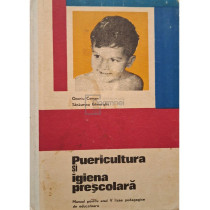 Puericultura si igiena prescolara - Manual pentru anul V licee pedagogice de educatoare
