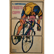 Fausto Coppi - Il campionissimo