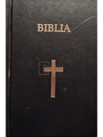 Biblia sau Sfanta Scriptura a Vechiului si Noului Testament cu Trimiteri, editie revizuita