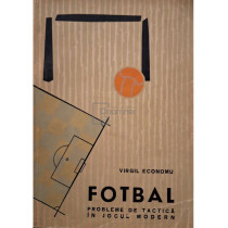 Fotbal - Probleme de tactica in jocul modern
