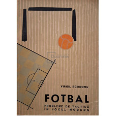Fotbal - Probleme de tactica in jocul modern